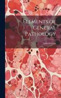 Elements of General Pathology 1021753513 Book Cover