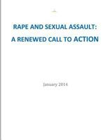 Rape and Sexual Assault: A Renewed Call to Action 1503039889 Book Cover