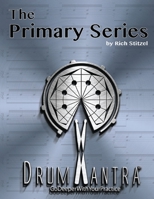 DrumMantra: The Primary Series B08JMYLXDX Book Cover