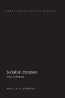 Socialist Literature; Theory and Practice 1433132265 Book Cover