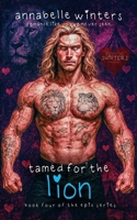 Tamed for the Lion: A Paranormal Shifter Romance Novel 1099438012 Book Cover
