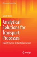 Analytical Solutions for Transport Processes: Fluid Mechanics, Heat and Mass Transfer 3662514214 Book Cover