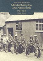 Voices of Minchinhampton and Nailsworth 0752422421 Book Cover