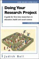 Doing Your Research Project: A Guide for First-Time Researchers in Education, Health and Social Science (4th Edition): A Guide for First-Time Researchers in Education, Health and Social Science 0335203884 Book Cover