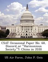 Discord or "Harmonious Society"? China in 2030 1298043506 Book Cover