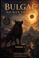 BULGAE: The Fire Dog Who Bites the Sun (NO SOLDA Korean Folktales Signature Series) B0H4KN28M8 Book Cover