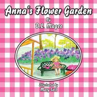 Anna’s Flower Garden 198456661X Book Cover
