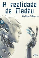 A Realidade de Madhu 8542803175 Book Cover