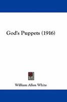 Gods Puppets 1537665804 Book Cover