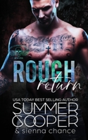 Rough Return: A Motorcycle Club New Adult Romance (Screaming Demons MC) 1917075251 Book Cover