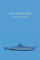 Full Crash Dive: 1616464186 Book Cover
