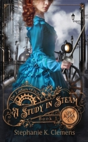 A Study in Steam 1957508000 Book Cover