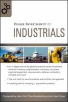 Fisher Investments on Industrials 0470452285 Book Cover