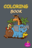 Coloring book: Kids coloring activity books wherever you are SMILE 100 pages of animal pictures to color for Kids Coloring illustrations of animals B088N4WZR3 Book Cover