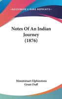 Notes of an Indian Journey 1241094144 Book Cover