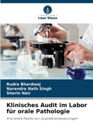 Klinisches Audit im Labor für orale Pathologie 6207328949 Book Cover