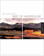 The Collected Best of Watercolor 1564968766 Book Cover