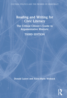 Reading and Writing for Civic Literacy: The Critical Citizen's Guide to Argumentative Rhetoric, Brief Edition 0415793653 Book Cover