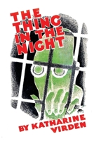 The Thing in the Night 1616466480 Book Cover