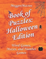 Book of Puzzles: Halloween Edition B0BJNJ74M1 Book Cover