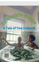 Ka'amala's Greens: A Tale of Two Collards B0FLQ57YQT Book Cover