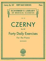 FORTY DAILY EXERCISES OP337 PIANO 1458426688 Book Cover