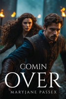 Comin Over 1787997367 Book Cover