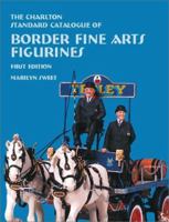 Border Fine Arts Figurines (1st Edition) - The Charlton Standard Catalogue 0889682453 Book Cover