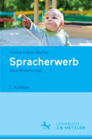 Spracherwerb: Eine Einführung 3476026329 Book Cover