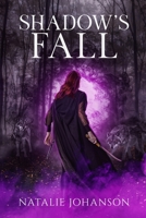 Shadow's Fall (Shadowstalker) 1088103731 Book Cover