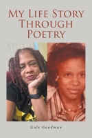 My Life Story Through Poetry B0FQQKSCSN Book Cover