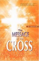 The Message of the Cross 8975572501 Book Cover