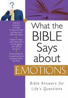 What the Bible Says about Emotions 1602602816 Book Cover