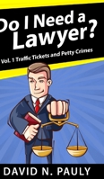 Do I Need a Lawyer? 1928155693 Book Cover