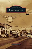 Larchmont 1467134112 Book Cover