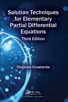 Solution Techniques for Elementary Partial Differential Equations 1584882573 Book Cover