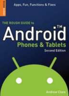 The Rough Guide to Android Phones and Tablets 1409358062 Book Cover
