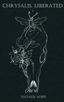 Chrysalis, Liberated 9357448977 Book Cover