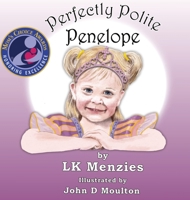 Perfectly Polite Penelope B0DT29MNFS Book Cover