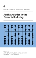 Audit Analytics in the Financial Industry 1787430863 Book Cover