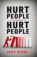 Hurt People Hurt People B0H6CS6BCQ Book Cover