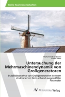 Untersuchung Der Mehrmaschinendynamik Von Grossgeneratoren 3639459679 Book Cover