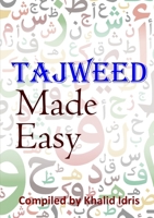Tajweed Made Easy 1326746235 Book Cover