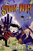 The Spoon of Doom (Black Cats) 1408123991 Book Cover