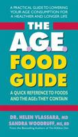 The Age Food Guide: A Quick Reference to Foods and the Ages They Contain 0757004296 Book Cover