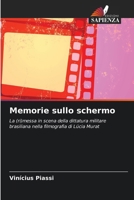 Memorie sullo schermo (Italian Edition) 6208404487 Book Cover