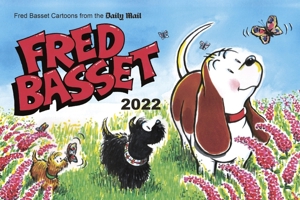 Fred Basset Yearbook 2022: Witty Comic Strips from the Daily Mail 1800070039 Book Cover