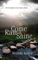 Come Rain Or Shine 1632322919 Book Cover