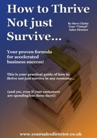 How to Thrive Not just Survive 1409287718 Book Cover