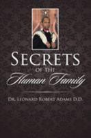 Secrets of the Human Family 1524513881 Book Cover